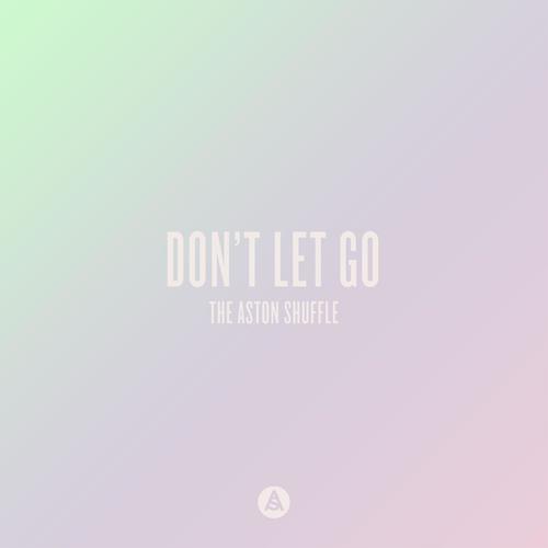 Don't Let Go