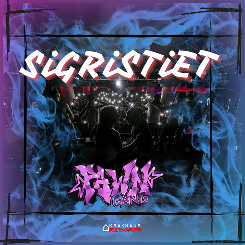 SiGRiSTiET (Explicit)