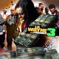 Lil Wayne And Friends, Vol. 3