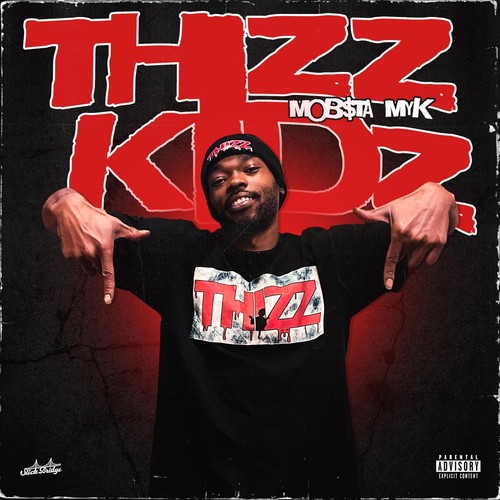 Thizz Kidz (Explicit)