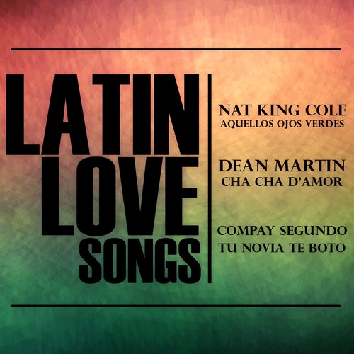 Latin Love Songs