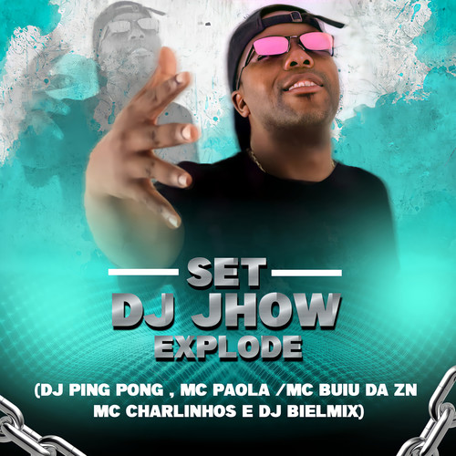 Set DJ Jhow Explode (Explicit)