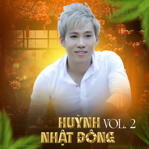 Huỳnh Nhật Đông Vol. 2