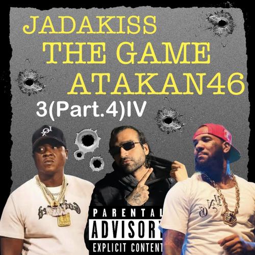 3 (feat. The Game & Jadakiss) [Part.4] [Explicit]