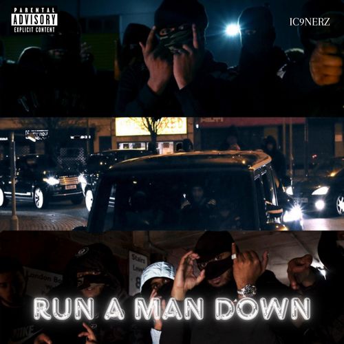 Run A Man Down (Explicit)