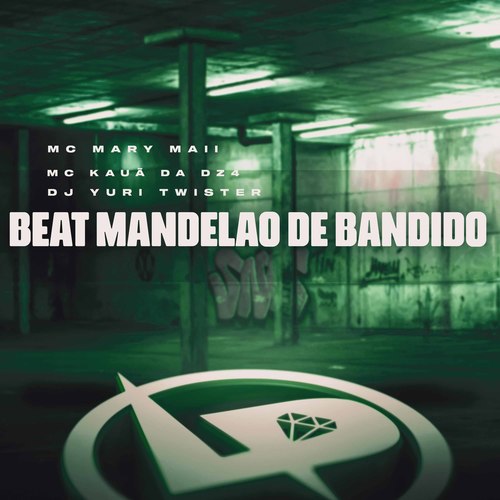 Beat Mandelão de Bandido