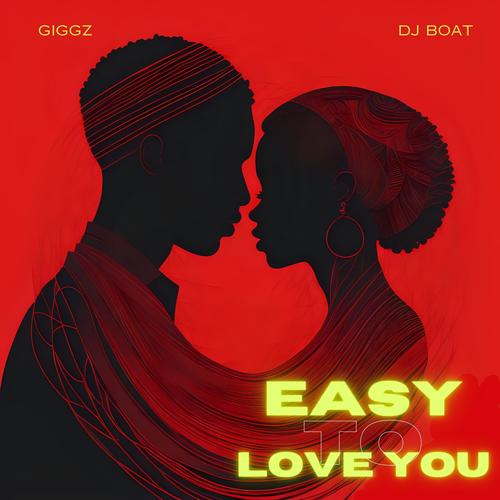 Easy to Love You