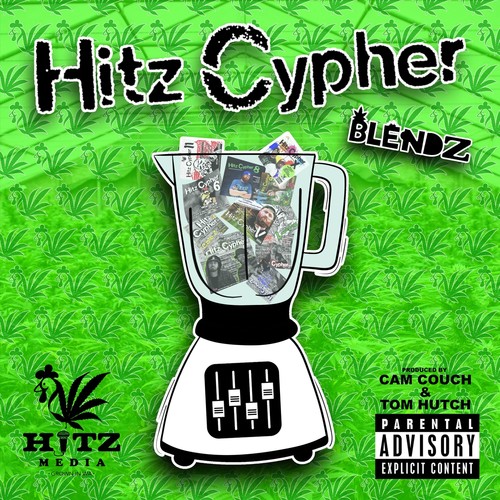 Hitz Cypher Blendz (Explicit)