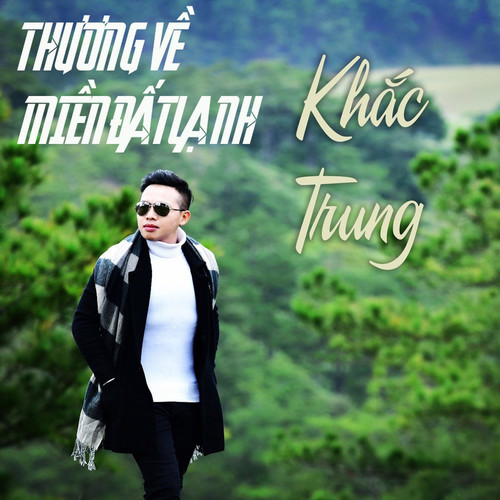 Thương Về Miền Đất Lạnh