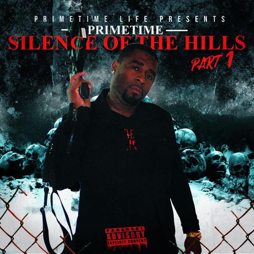 Silence Of The Hills, Pt. 1 (Explicit)