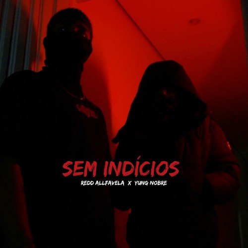 Sem Indícios (Explicit)