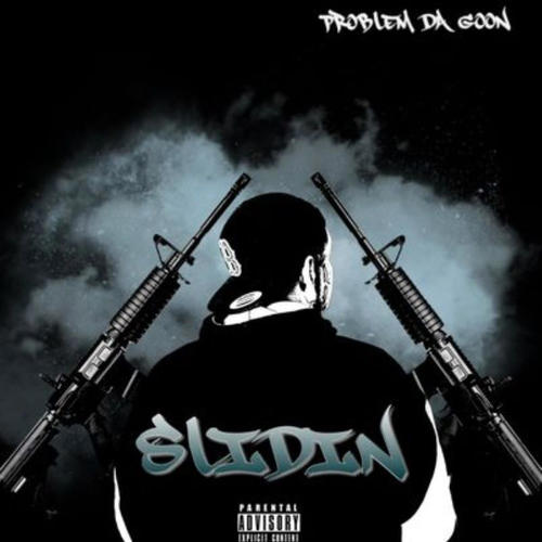 Slidin (Explicit)