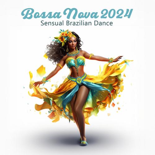 Bossa Nova 2024: Sensual Brazilian Dance