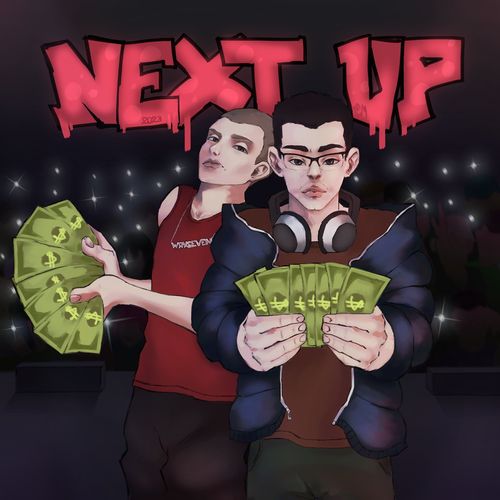 Next Up (Explicit)