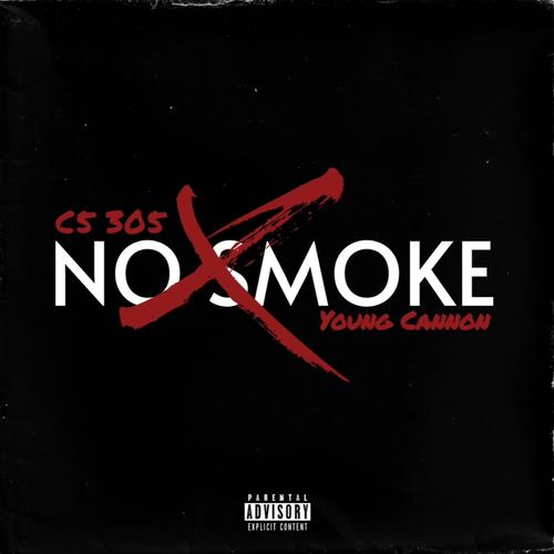 No Smoke (feat. Young Cannon) [Explicit]