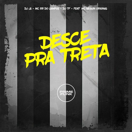 Desce Pra Treta (Explicit)