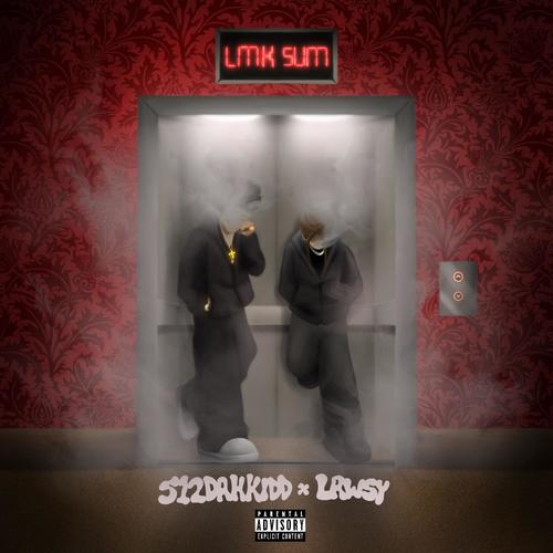 LMK SUM (feat. Lawsy) [Explicit]