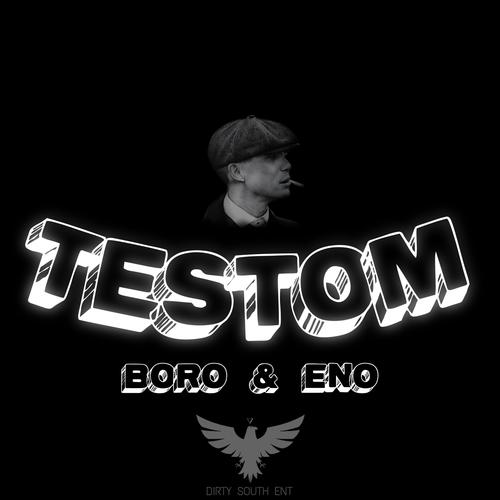 Testom (feat. BORO & ENO)