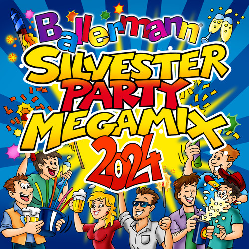 Ballermann Silvesterparty Megamix 2024 (Explicit)