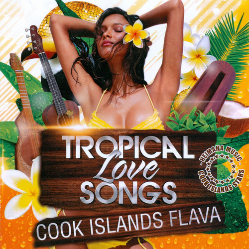 Tropical Love Songs - Cook Islands Flava