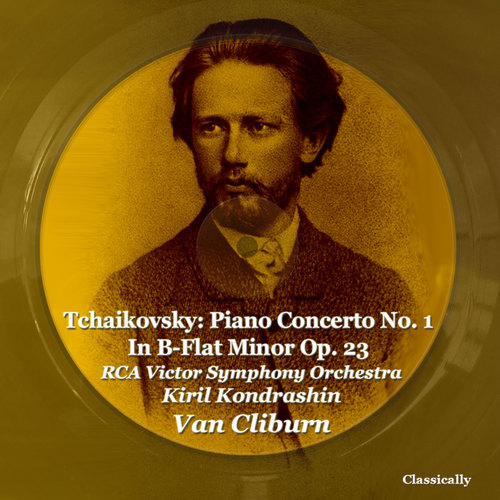 Tchaikovsky: Piano Concerto No. 1 In B-Flat Minor Op. 23