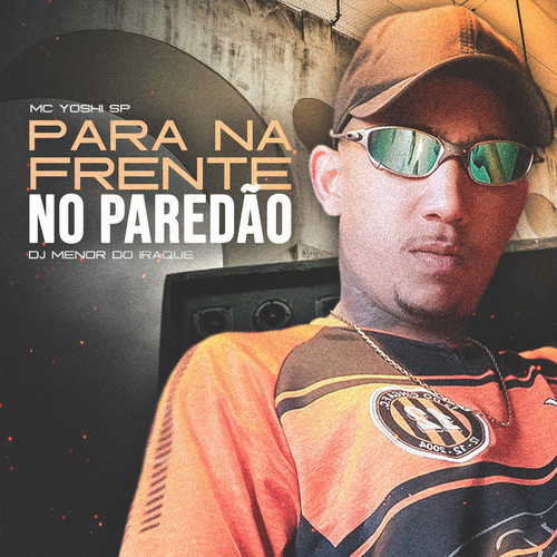 Para na Frente no Paredão (Explicit)