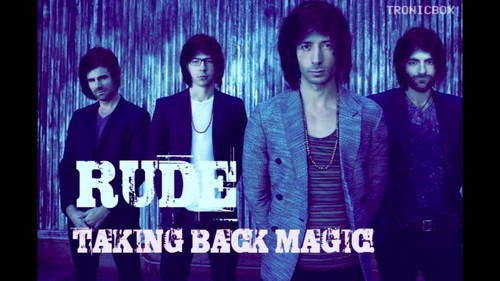 RUDE - Taking Back MAGIC!