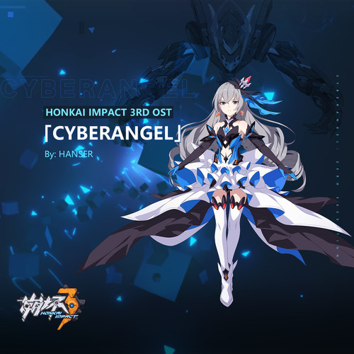 Cyberangel (Honkai Impact 3RD Ost)