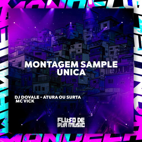 Montagem Sample Única (Explicit)