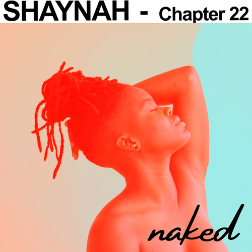 Chapter 22: NAKED