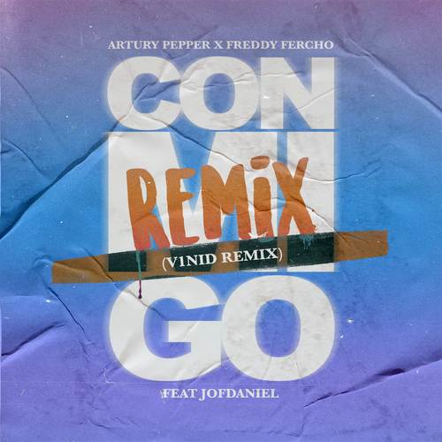 Conmigo (V1NID Remix)