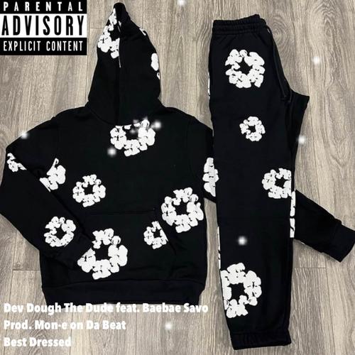 Best Dressed (feat. Baebae Savo) [Explicit]