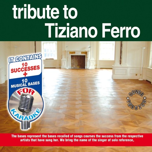 Tribute to Tiziano Ferro