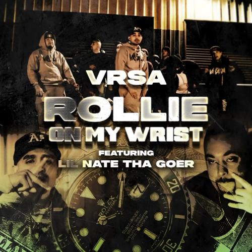 Rollie On My Wrist (feat. Lil Nate tha Goer) [Explicit]