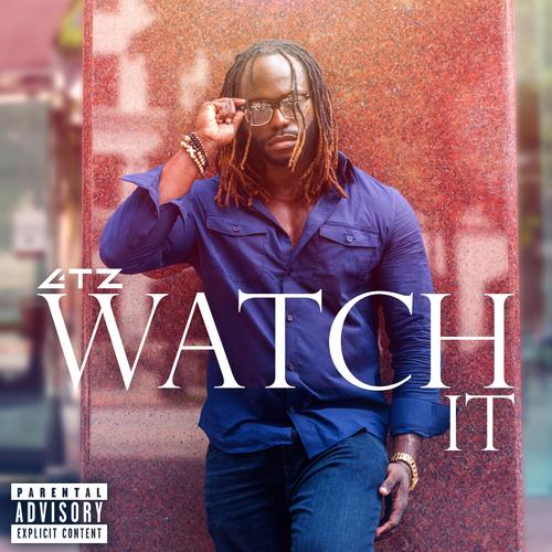 Watch It (feat. G-Child & Fresh Andrade) [Explicit]