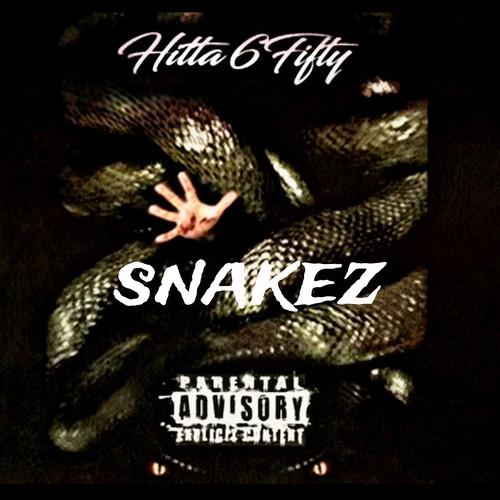 Snakez (Explicit)