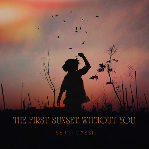 The First Sunset Without You