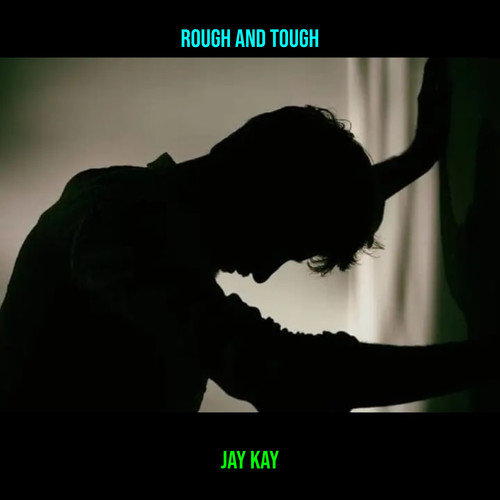 Rough and Tough (Explicit)