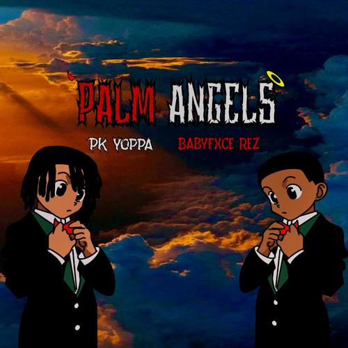 Palm Angels (feat. Babyfxce Rez) [Explicit]