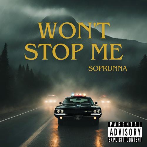Won't stop me (Explicit)