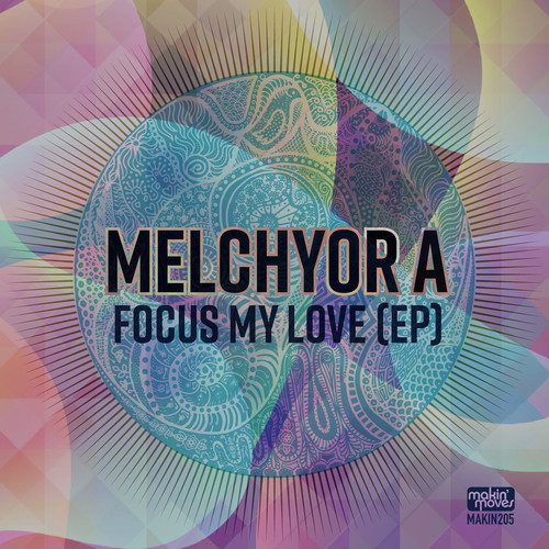 Focus My Love EP