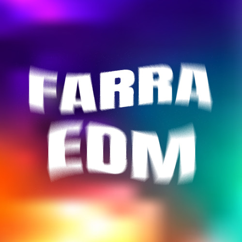 Farra EDM (Explicit)