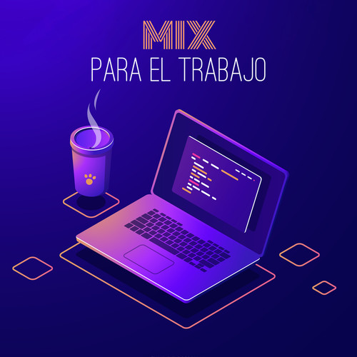 Mix para el trabajo (Explicit)