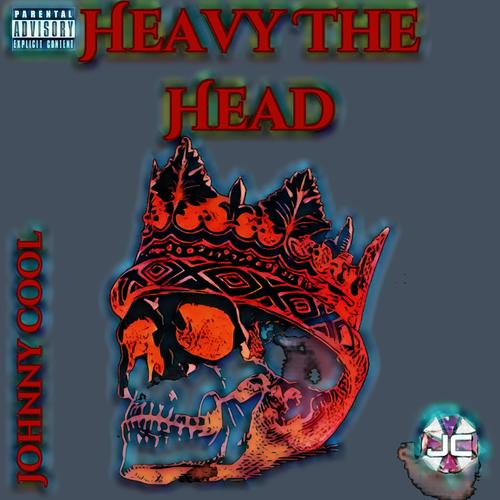 Heavy The Head (Explicit)