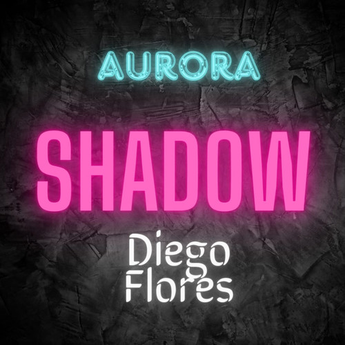 AURORA SHADOW