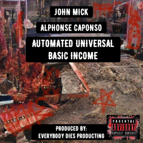 Automated Universal Basic Income (Explicit)