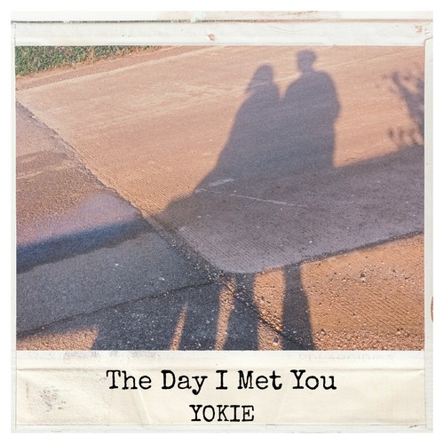 The Day I Met You