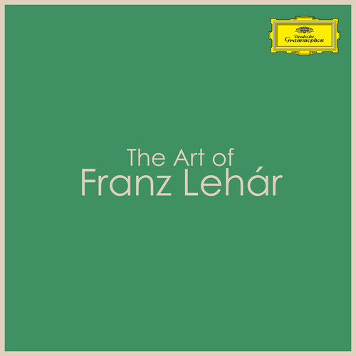 The Art of Franz Lehár