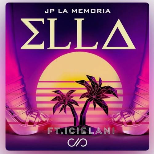 Ella (feat. Icielani)