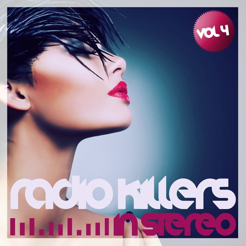 Radio Killers in Stereo, Vol. 4